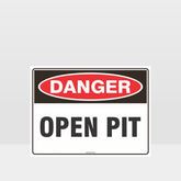 Custom Design Sign,Danger Open Pit Sign